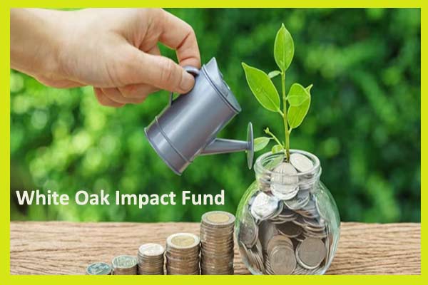 White Oak Impact Fund